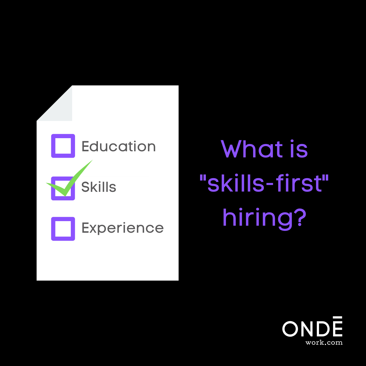 What is skills-first hiring?